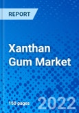 Xanthan Gum Market, by Form, by Function, by End-Use Industry, and by Region - Size, Share, Outlook, and Opportunity Analysis, 2022 - 2028- Product Image