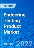 Endocrine Testing Product Market, by Product Type, by Technology, by Test Type, by Disease Indication, by End User and by Region - Size, Share, Outlook, and Opportunity Analysis, 2022 - 2030- Product Image