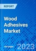 Wood Adhesives Market, by Product Type, by Technology, by Substrate, by End User, and by Region - Size, Share, Outlook, and Opportunity Analysis, 2022 - 2030- Product Image
