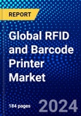 Global RFID and Barcode Printer Market (2022-2027) by Printer Type, Connectivity Types, Printing Technology, Printing Resolution, Format Type, Geography, Competitive Analysis, and the Impact of Covid-19 with Ansoff Analysis- Product Image