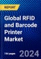 Global RFID and Barcode Printer Market (2022-2027) by Printer Type, Connectivity Types, Printing Technology, Printing Resolution, Format Type, Geography, Competitive Analysis, and the Impact of Covid-19 with Ansoff Analysis - Product Image
