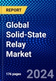 Global Solid-State Relay Market (2023-2028) Competitive Analysis, Impact of Covid-19, Impact of Economic Slowdown & Impending Recession, Ansoff Analysis- Product Image