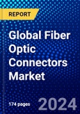 Global Fiber Optic Connectors Market (2022-2027) by Type, Application, Geography, Competitive Analysis, and the Impact of Covid-19 with Ansoff Analysis- Product Image