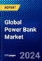 Global Power Bank Market (2022-2027) by Capacity, Battery Type, Indicator, USB Port, Price Range, Application, Geography, Competitive Analysis, and the Impact of Covid-19 with Ansoff Analysis - Product Image