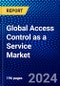 Global Access Control as a Service Market (ACaaS) (2023-2028) by Service, Deployment, End-Use Application, Geography, Competitive Analysis, and Impact of Covid-19 with Ansoff Analysis - Product Thumbnail Image