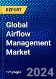 Global Airflow Management Market (2023-2028) by Offering, Cooling System, Data Center Type, Industry, Geography, Competitive Analysis, and Impact of Covid-19 with Ansoff Analysis- Product Image