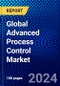 Global Advanced Process Control Market (2022-2027) by Component, End-User, Geography, Competitive Analysis, and the Impact of Covid-19 with Ansoff Analysis - Product Image