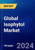 Global Isophytol Market (2023-2028) by Fragrance Type, Application, Geography, Competitive Analysis, and Impact of Covid-19, Ansoff Analysis- Product Image