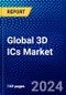 Global 3D ICs Market (2022-2027) by Type, Component, Application, End User, Geography, Competitive Analysis, Impact of Covid-19 with Ansoff Analysis - Product Image