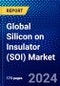 Global Silicon on Insulator (SOI) Market (2023-2028) by Thickness, Wafer Size, Wafer Type, Technology, Product, Geography, Competitive Analysis, and Impact of Covid-19, Ansoff Analysis - Product Thumbnail Image