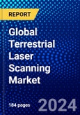 Global Terrestrial Laser Scanning Market (2022-2027) by Solution, Type, Applications, Geography, Competitive Analysis, and the Impact of Covid-19 with Ansoff Analysis- Product Image