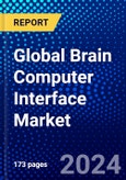Global Brain Computer Interface Market (2023-2028) by Type, Application, End User, Geography, Competitive Analysis, and Impact of Covid-19 with Ansoff Analysis- Product Image