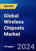 Global Wireless Chipsets Market (2023-2028) by MIMO configuration, Band, IEEE Standard, End-Use Application, Vertical, Geography, Competitive Analysis, and Impact of Covid-19 with Ansoff Analysis- Product Image