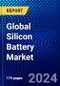 Global Silicon Battery Market (2022-2027) by Capacity, Application, Geography, Competitive Analysis, and the Impact of Covid-19 with Ansoff Analysis - Product Image