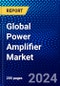 Global Power Amplifier Market (2023-2028) Competitive Analysis, Impact of Covid-19, Impact of Economic Slowdown & Impending Recession, Ansoff Analysis - Product Thumbnail Image