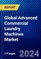 Global Advanced Commercial Laundry Machines Market (2023-2028) by Capacity, End-User, Geography, Competitive Analysis, and Impact of Covid-19 with Ansoff Analysis - Product Thumbnail Image