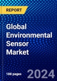 Global Environmental Sensor Market (2023-2028) by Type, Location, Application, Vertical, Geography, Competitive Analysis, and Impact of Covid-19 with Ansoff Analysis- Product Image