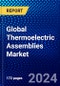 Global Thermoelectric Assemblies Market (2023-2028) by Model, Type, Functionality, Offering, End-Use, Geography, Competitive Analysis, and Impact of Covid-19, Ansoff Analysis - Product Image