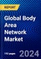 Global Body Area Network Market (2022-2027) by Device Type, Component, Application, Geography, Competitive Analysis, and the Impact of Covid-19 with Ansoff Analysis - Product Thumbnail Image