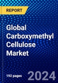 Global Carboxymethyl Cellulose Market (2023-2028) by Purity Level, Property, Application, Geography, Competitive Analysis, and Impact of Covid-19 with Ansoff Analysis- Product Image
