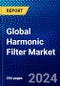 Global Harmonic Filter Market (2023-2028) by Type, Voltage Level, Phase, End-Users, and Geography, Competitive Analysis, Impact of Covid-19, Impact of Economic Slowdown & Impending Recession with Ansoff Analysis - Product Image