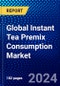 Global Instant Tea Premix Consumption Market (2022-2027) by Form, Product Type, Distribution Channel, Geography, Competitive Analysis, and the Impact of Covid-19 with Ansoff Analysis - Product Image