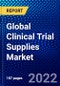 Global Clinical Trial Supplies Market (2022-2027) by Phase, Service, Type, End User, Geography, Competitive Analysis, and the Impact of Covid-19 with Ansoff Analysis - Product Image