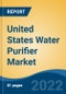 United States Water Purifier Market, By Type (Counter-Top, Under Sink, Faucet Mount & Others {Pitchers, Dispensers, Floor Standing, etc,.}), By Technology (RO, UF, UV, Media and Nanofiltration), By Sales Channel, By Region, Competition Forecast & Opportunities, 2027F - Product Thumbnail Image