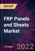 FRP Panels and Sheets Market 2022-2026- Product Image