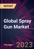 Global Spray Gun Market 2023-2027- Product Image