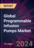 Global Programmable Infusion Pumps Market 2022-2026- Product Image