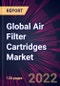 Global Air Filter Cartridges Market 2022-2026 - Product Thumbnail Image