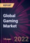 Global Gaming Market 2022-2026 - Product Image