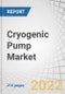 Cryogenic Pump Market by Orientation, Design (Submersible, Non-Submersible), Type, Cryogen (Nitrogen, Argon, Oxygen, LNG, Helium, Hydrogen), End User (Energy & Power, Chemicals, Metallurgy, Healthcare & Pharmaceuticals) & Region - Global Forecast to 2027 - Product Thumbnail Image
