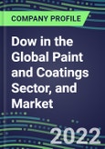 2022 Dow in the Global Paint and Coatings Sector, and Market Segmentation Forecasts- Product Image