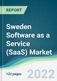 Sweden Software as a Service (SaaS) Market - Forecasts from 2022 to 2027- Product Image