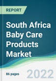 South Africa Baby Care Products Market - Forecasts from 2022 to 2027- Product Image