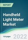 Handheld Light Meter Market - Forecasts from 2022 to 2027- Product Image