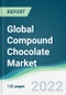Global Compound Chocolate Market - Forecasts from 2022 to 2027 - Product Image