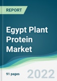 Egypt Plant Protein Market - Forecasts from 2022 to 2027- Product Image
