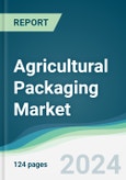 Agricultural Packaging Market - Forecasts from 2024 to 2029- Product Image