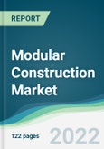Modular Construction Market - Forecasts from 2022 to 2027- Product Image