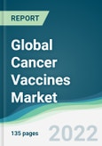 Global Cancer Vaccines Market - Forecasts from 2022 to 2027- Product Image