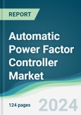 Automatic Power Factor Controller Market - Forecasts from 2022 to 2027- Product Image