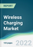Wireless Charging Market - Forecasts from 2022 to 2027- Product Image