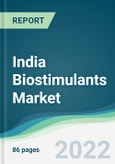 India Biostimulants Market - Forecasts from 2022 to 2027- Product Image