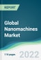 Global Nanomachines Market - Forecasts from 2022 to 2027 - Product Thumbnail Image