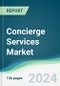 Concierge Services Market - Forecasts from 2022 to 2027 - Product Thumbnail Image