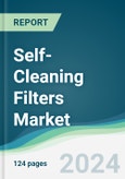 Self-Cleaning Filters Market - Forecasts from 2024 to 2029- Product Image