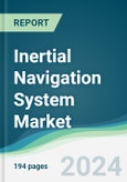 Inertial Navigation System Market - Forecasts from 2022 to 2027- Product Image